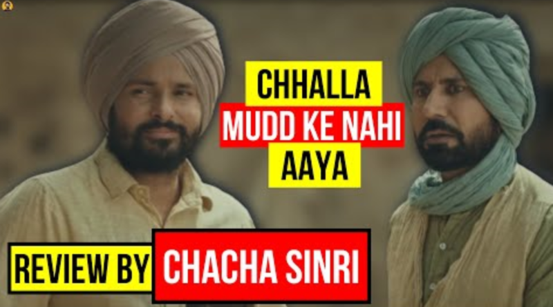 chhalla-mudd-ke-nahi-aaya-review