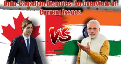 Indo-Canadian Disputes: An Overview of Current Issues